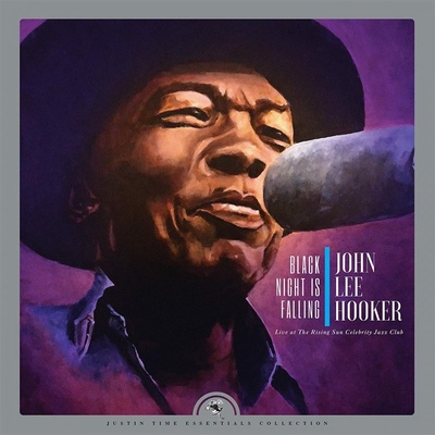 HOOKER, JOHN LEE - BLACK NIGHT IS FALLING LIVE AT THE RISING SUN CELEBRITY JAZZ CLUB - COLLECTOR'S EDITION LP