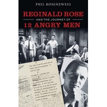 Reginald Rose and the Journey of 12 Angry Men