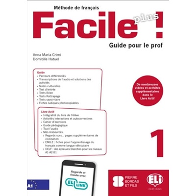 Facile plus 1 - Guide pedagogique + 2 AUDIO CDs - Crimi Anna Maria