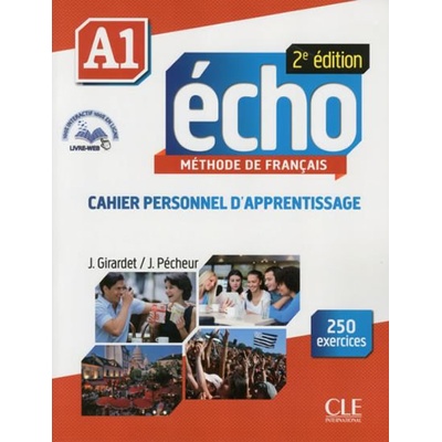 Écho 2e édition A1 Cahier personnel + CD + Corrigés Pracovný zošit J. Girardet