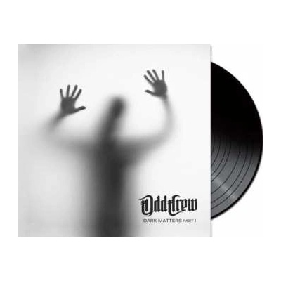 Odd Crew - Dark Matters Part 1 LP
