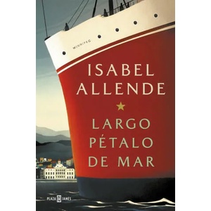 Largo petalo de mar | Isabel Allende (ISBN: 9788401022418)