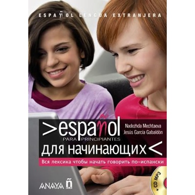 Espaňol para principiantes Espaňol/Ruso