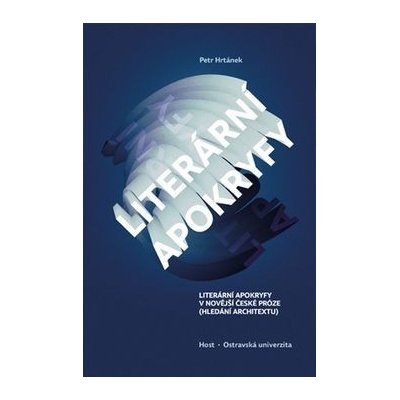Hrtánek Petr: Literární apokryfy v novější české próze Kniha