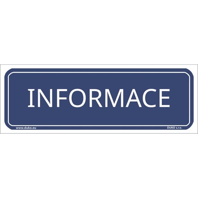 DUKO INFORMACE tabulka modrá Formát: 300 x 105 mm, Materiál: plast 1 mm, samolepící vinylová fólie