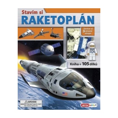 stavím si raketoplán