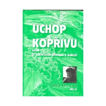 Uchop kopřivu