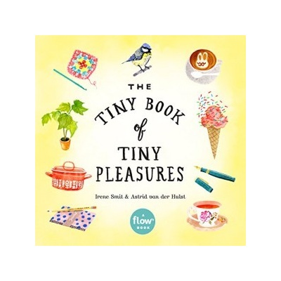 Tiny Book of Tiny Pleasures