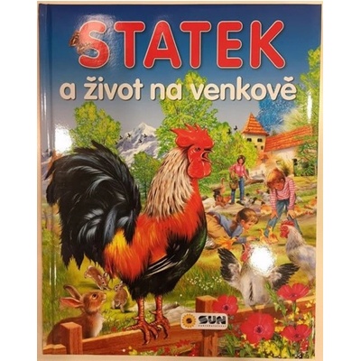 Statek a život na venkově NAKLADATELSTVÍ SUN s.r.o.