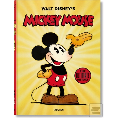 Walt Disneys Mickey Mouse. The Ultimate History