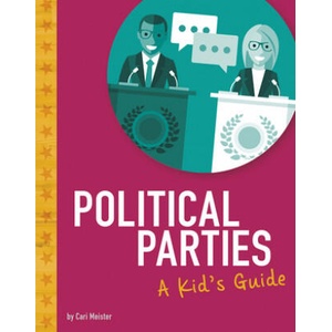 Political Parties: A Kid's Guide | Cari Meister (2020)