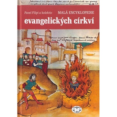 Malá encyklopedie evangelických církví - Filipi, Pavel, Vázaná