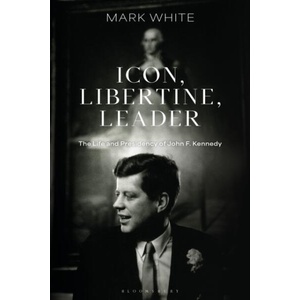 Icon, Libertine, Leader | White, Professor Mark (ISBN: 9781350426122)