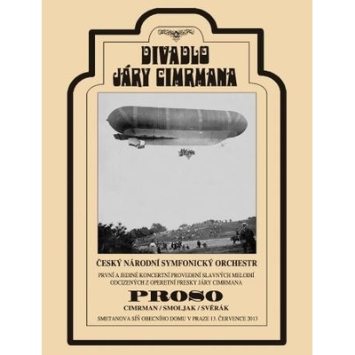 DIVADLO JÁRY CIMRMANA: PROSO DVD