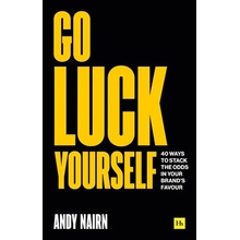 Go Luck Yourself - Andy Nairn