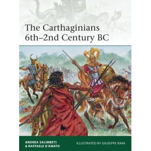 Carthaginians 6th-2nd Century BC | Andrea Salimbeti (2014)