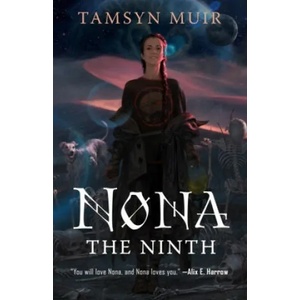 Nona the Ninth (ISBN: 9781250854117)