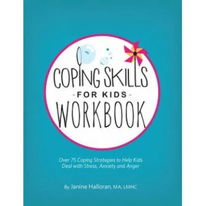 Coping Skills for Kids Workbook | Janine Halloran (ISBN: 9781683731221)