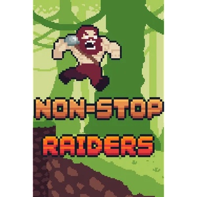 Игра Non-Stop Raiders за PC Steam, Електронна доставка