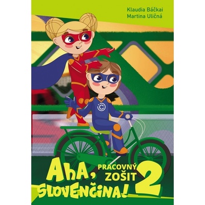 Aha, slovenčina! Pracovný zošit 2 (5. - 9. trieda)