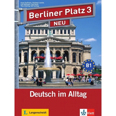Berliner Platz 3 NEU 3. diel učebnice s PZ + 2 CD + Treffpunkt