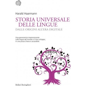 Storia universale delle lingue. Dalle origini all’era digitale | Harald Haarmann (2021)