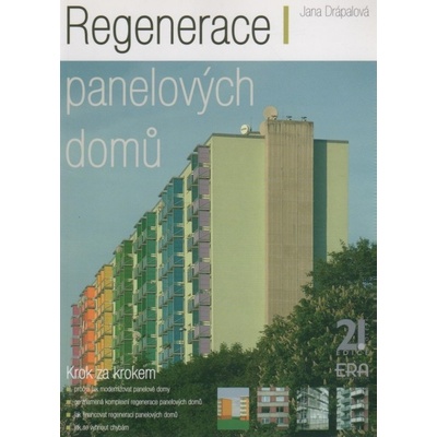 Regenerace panelových domů - Jana Drápalová