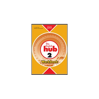 The English Hub 2 Workbook - pracovný zošit