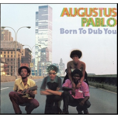 Born to Dub You - Augustus Pablo LP