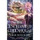 The Enchanted Greenhouse