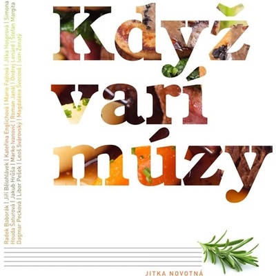 Když vaří múzy - Jitka Novotná