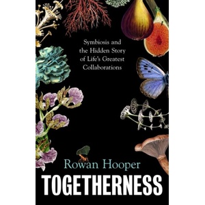 Togetherness | Rowan Hooper (ISBN: 9781911717157)
