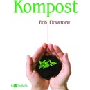 Kompost - Flowerdew Bob
