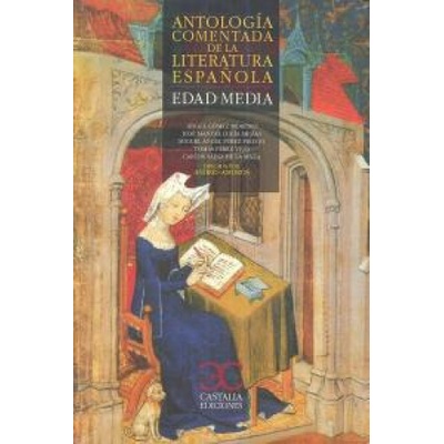 Antologia comentada de la literatura espanola