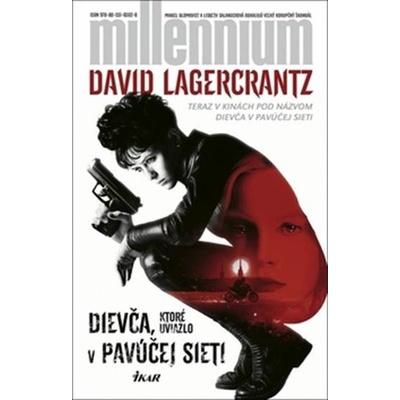 Dievča, ktoré uviazlo v pavúčej sieti - David Lagercrantz
