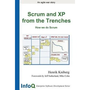 Scrum and XP from the Trenches | Henrik Kniberg (ISBN: 9781430322641)