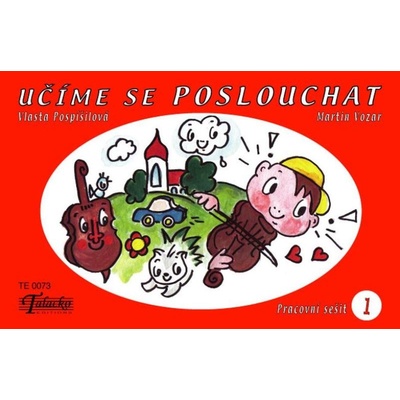 Učíme sa počúvať - pracovný zošit 1 - Martin Vozár, Vlasta Pospíšilová