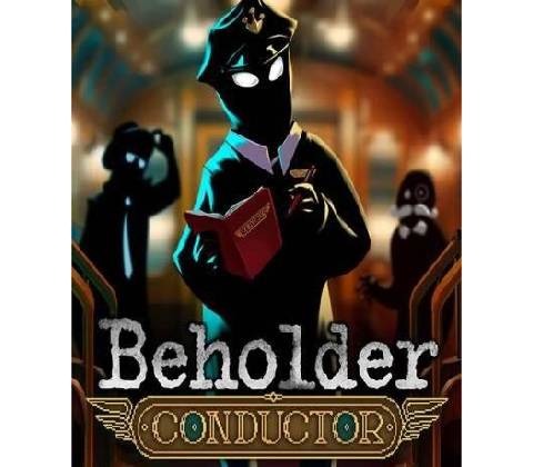 Beholder: Conductor