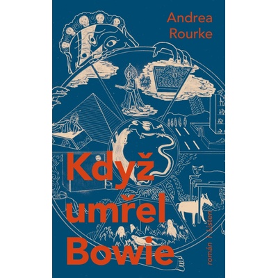 Když umřel Bowie - Andrea Rourke