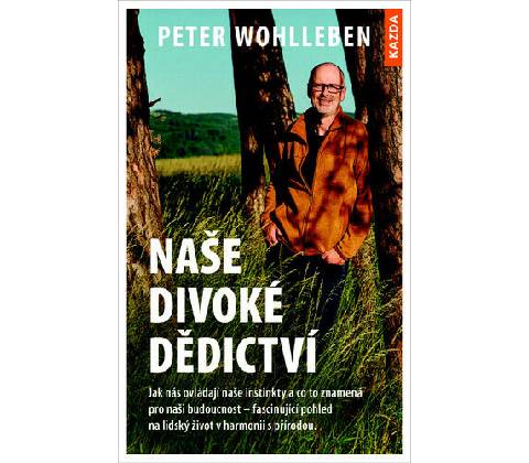 Naše divoké dědictví