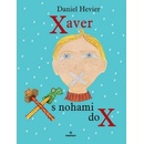 Xaver s nohami do X