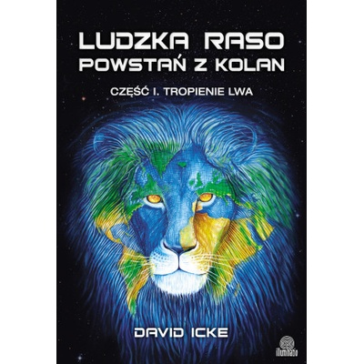 Ludzka raso, powstań z kolan. Część I.