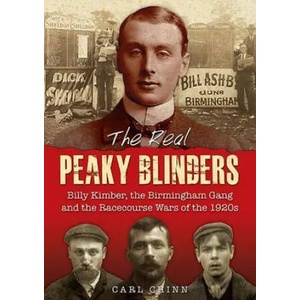 Real Peaky Blinders | CARL CHINN (2014)