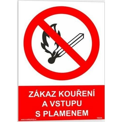 Traiva s.r.o Zákaz kouření a vstupu s plamenem Verze: Plast 210 x 297 mm (A4) tl. 2 mm - Kód: 13885