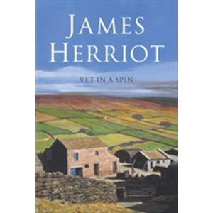 Vet in a Spin | James Herriot (ISBN: 9780330443579)