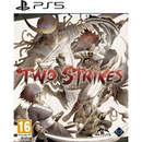Two Strikes