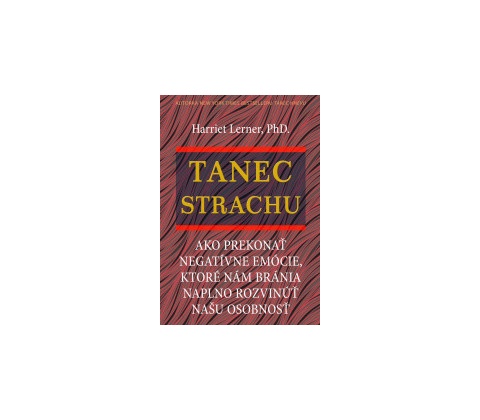 Tanec strachu - Harriet Lerner