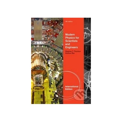 Modern Physics for Scientists and Engineers - Stephen T. Thornton