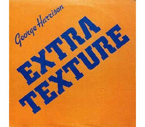 HARRISON GEORGE: EXTRA TEXTURE LP