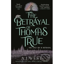 The Betrayal of Thomas True